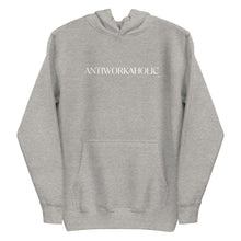 Load image into Gallery viewer, ANTIWORKAHOLIC HOODIE UNISEX